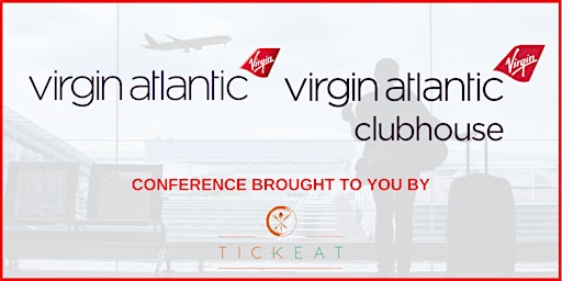 Primaire afbeelding van Virgin Atlantic & Virgin Clubhouse Conference