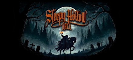 Imagem principal do evento Sleepy Hollow Ball