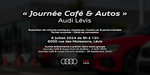 Imagem principal de Journée Café & Autos Audi Lévis
