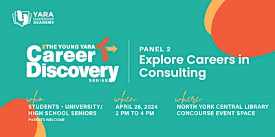 Imagem principal de The Young Yara Career Discovery Series - Consulting (Panel 2)