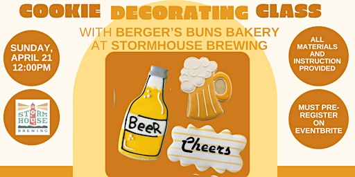 Cookie Decorating Class with Berger's Buns Bakery at Stormhouse Brewing primary image