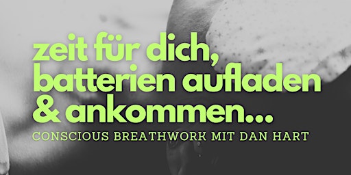 Conscious Breathwork for Emotional Release mit  Dan Hart in Zürich Seefeld  primärbild