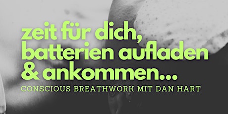 Conscious Breathwork for Emotional Release mit  Dan Hart in Zürich Seefeld