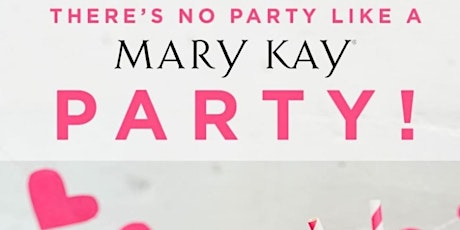 Mary Kay Party!