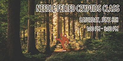 Imagen principal de Needle Felted Cryptids Class