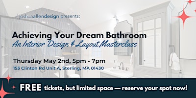 Primaire afbeelding van Achieving Your Dream Bathroom: An Interior Design & Layout Masterclass