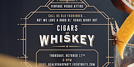Cigars & Whiskey Vintage Vegas Night Out
