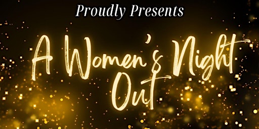 Imagem principal do evento A Women's Night Out