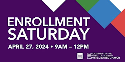 Primaire afbeelding van 2024 DCPS Enrollment Saturday