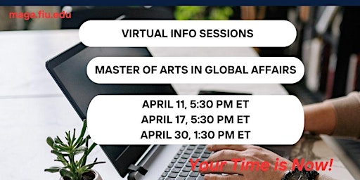 Image principale de Virtual Info Session - Master of Arts in Global Affairs | FIU