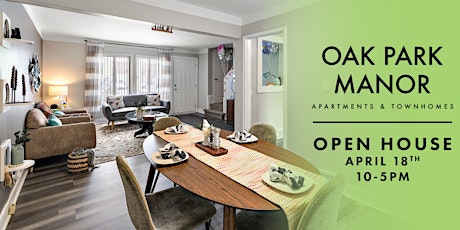 Open House at Oak Park Manor