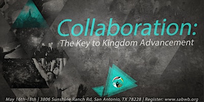 Collaboration: The Key to Kingdom Advancement primary image