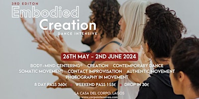 Primaire afbeelding van Week Intensive - Embodied Creation- Somatic Movement/ Contemporary Dance