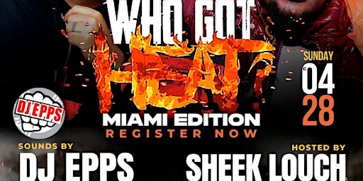 Imagem principal do evento Sheek Louch & Dj Epps Presents “Who Got Heat” Presented by Doobie Club