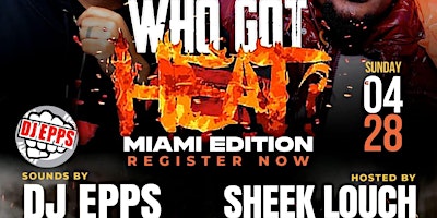 Primaire afbeelding van Sheek Louch & Dj Epps Presents “Who Got Heat” Presented by Doobie Club