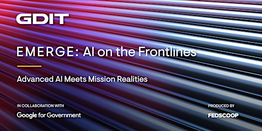 Imagen principal de GDIT Emerge: AI on the Frontlines