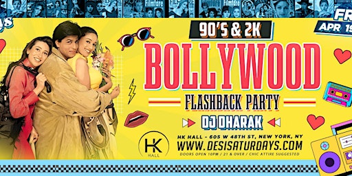 BOLLYWOOD FLASHBACK : Back To The 90's & 2k Party Featuring DJ DHARAK primary image