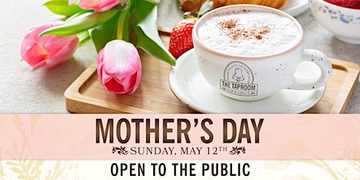 Hauptbild für Mother's Day Brunch & Dinner Buffet