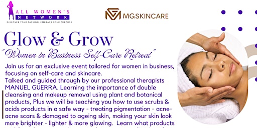 Glow & Grow : Women in Business Self- Care Retreat primary image