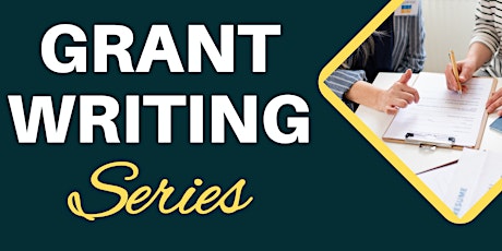 Grant Writing Series
