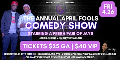 Primaire afbeelding van April Fools Comedy Show: A Fresh Pair of Jays + Nite Owls Catering