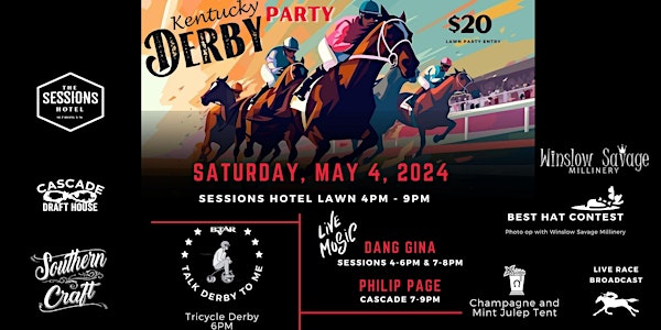 Kentucky Derby Party Sessions Hotel & BTVAR