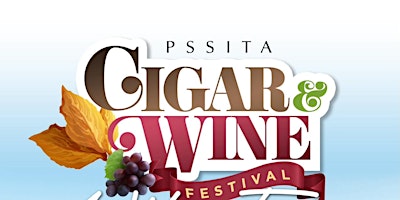Primaire afbeelding van PSSITA 2024 ALL WHITE CIGAR & WINE FESTIVAL