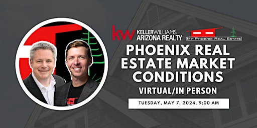 Phoenix Real Estate Market Conditions - Virtual/In Person primary image