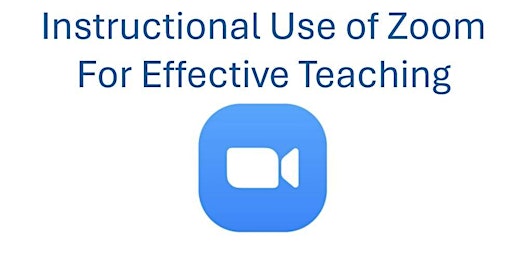 eL122 Instructional Use of Zoom for Effective Teaching 2024/2025 (Zoom)  primärbild