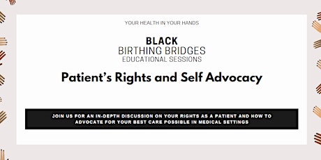 Patient's Rights and Self-Advocacy