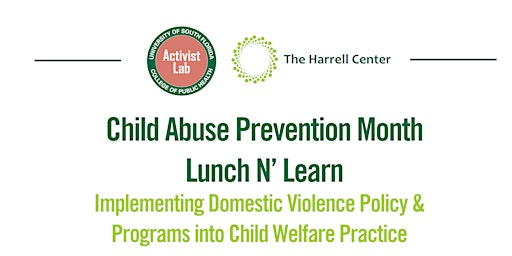 Imagem principal do evento Implementing Domestic Violence Policy & Programs into Child Welfare