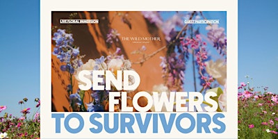 Imagem principal do evento Send Flowers To Survivors