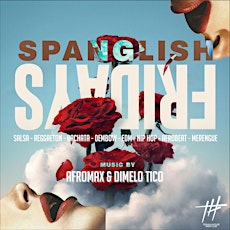 Spanglish Fridays at Tequila House primary image