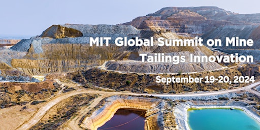 Imagem principal do evento MIT Global Summit on Mine Tailings Innovation