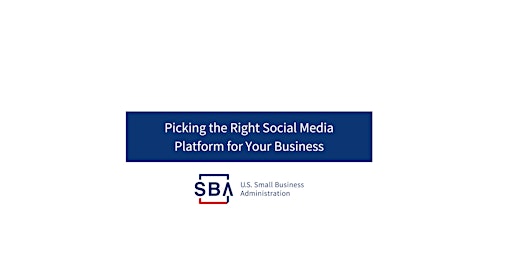 [HYBRID] Picking the Right Social Media Platform for Your Business primary image