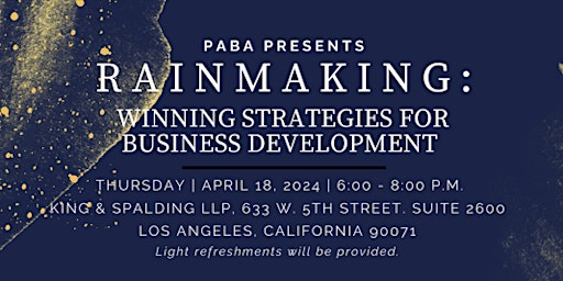 Primaire afbeelding van RAINMAKING: Winning Strategies for Business Development, Presented by PABA