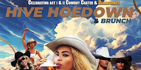 Renaissance Brunch Presents: The HIVE Hoedown & Brunch