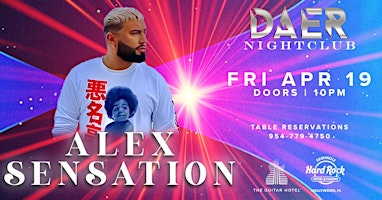 Imagen principal de Alex Sensation | DAER Nightclub - Hard Rock Holly