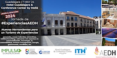 Herramientas para un Turismo de Experiencias #ExperienciasAEDH Guadalajara  primärbild