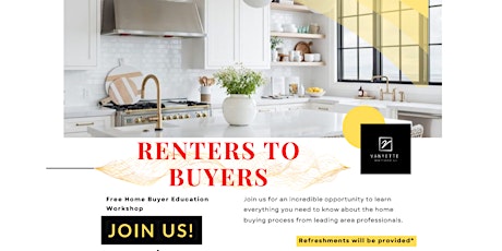 Renters To Buyers - Home Education Workshop