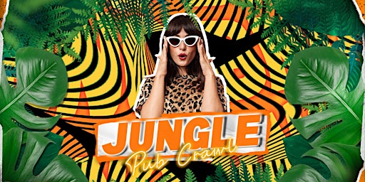 Imagen principal de Big Night Out Pub Crawl | JUNGLE PARTY | Saturday 27 April | Sydney