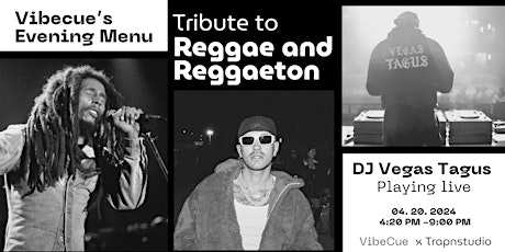 Vibecue's Evening Menu: Reggae & Reggaeton