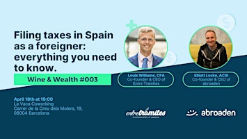 Immagine principale di Wine & Wealth #003 - Filing taxes in Spain as a foreigner 