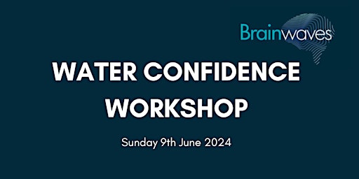 Hauptbild für Water Confidence Workshop