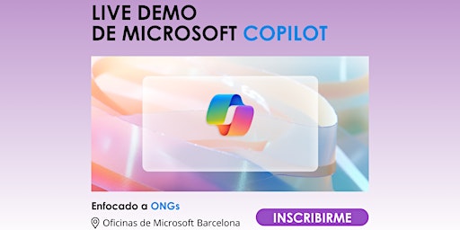 Imagen principal de Live Demo de Copilot con Microsoft 365 Enfocado a ONGs - Barcelona