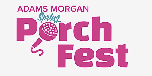 Adams Morgan Spring PorchFest VIP Experience by Aetna primary image