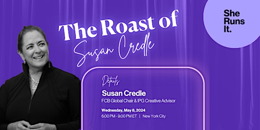 IN-PERSON EVENT: The Roast of Susan Credle primary image