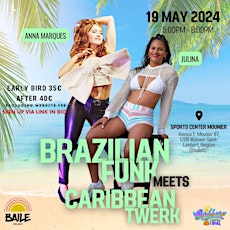 Brazilian Funk meets Caribbean Twerk