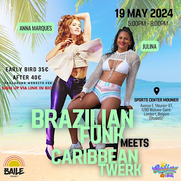 Brazilian Funk meets Caribbean Twerk