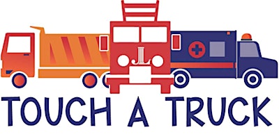 Hauptbild für Healthy Kids Day-Touch a Truck at Camp Yomechas